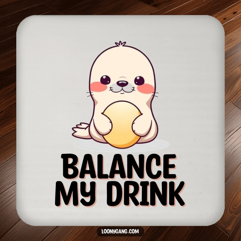 Funny Drink Coaster featuring a seal hilariously balancing a ball on its nose, a cute and comical table protector.