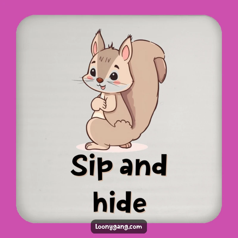 Funny Squirrel Hiding Acorn Coaster - Mischievous Nutty Drink Protector Gift