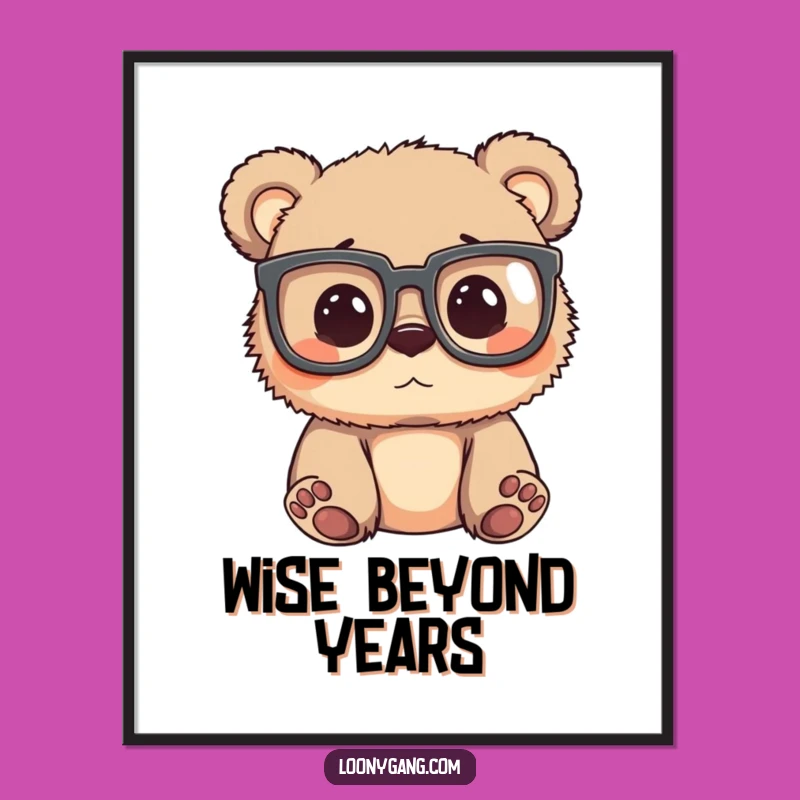 Funny Bear Cub Glasses Poster: Silly Wall Art for Curious Souls