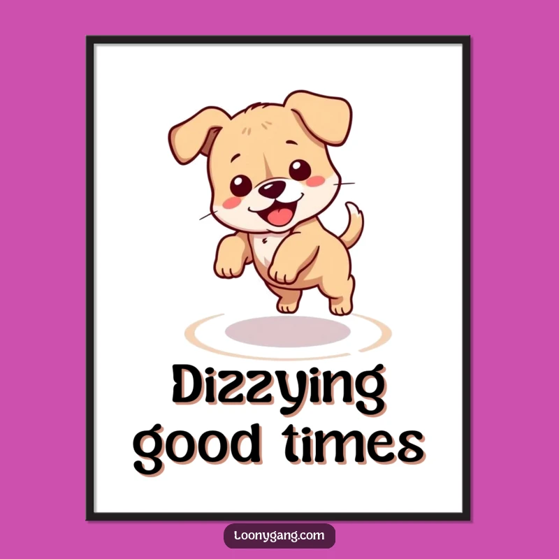 Funny Puppy Poster: Clumsy Dog Chasing Tail, Whimsical Wall Art Funny Gift