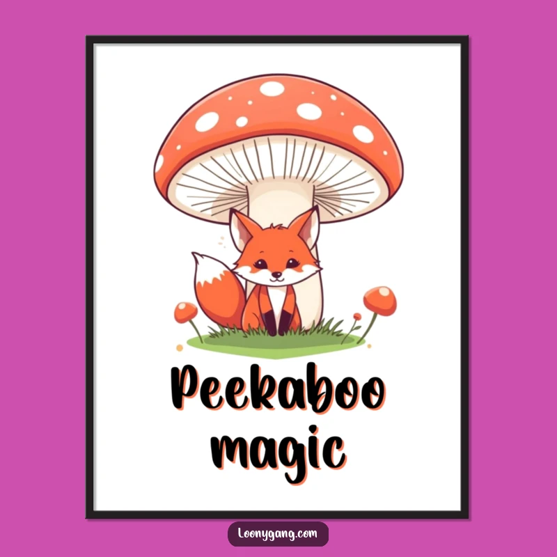 Funny Fox Poster: Whimsical Hidden Fox Behind Mushroom, Enchanting Wall Art Gift