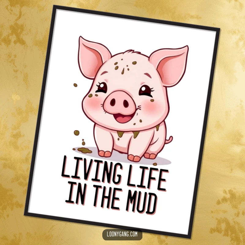 Funny Free Printable Wall Art: A joyful piglet with a face full of mud, radiating happiness.