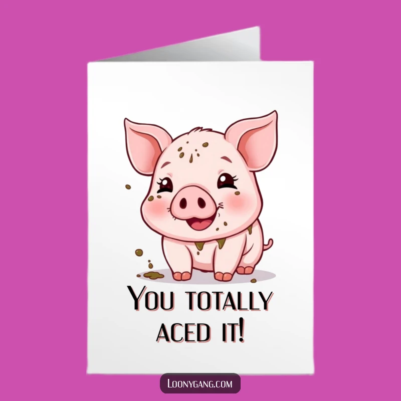 Free Printable Congrats Card: Muddy Piglet Celebrating Funny Downloadable Greeting