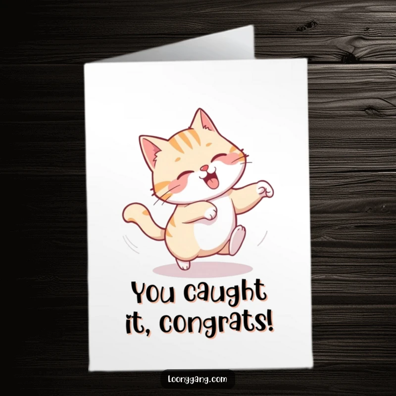 Funny Free Printable Congratulations Card: A cat chuckling while chasing its own tail in a dizzy spin.