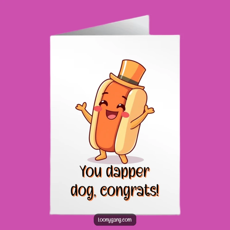 Free Printable Congrats Card: Dapper Hot Dog - Funny Downloadable Celebration