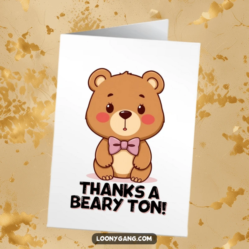 Funny Free Printable Thank You Card: A brown bear cub wears a silly, lopsided bowtie, expressing thanks.