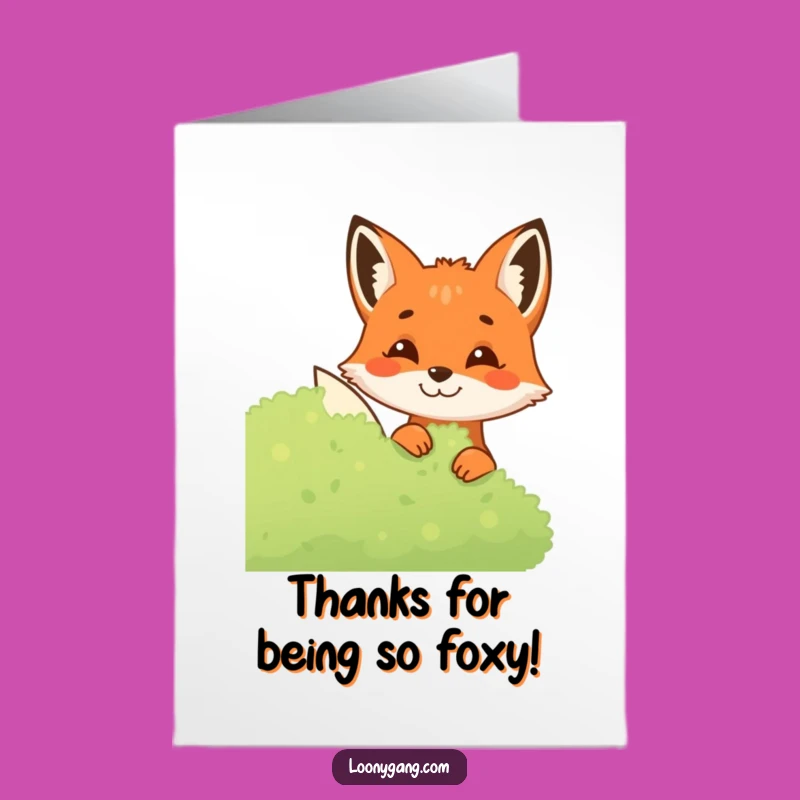 Free Printable Thank You Card: Fox Grin - Funny Downloadable Gift for Appreciation