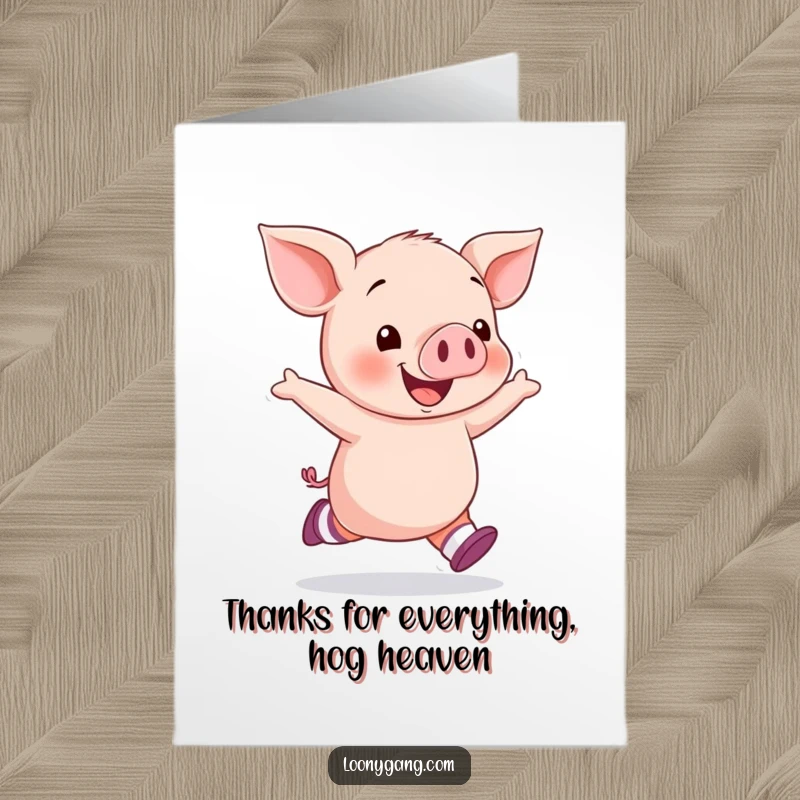 Funny Free Printable Thank You card of a happy piglet in mismatched socks joyfully skipping with excitement.