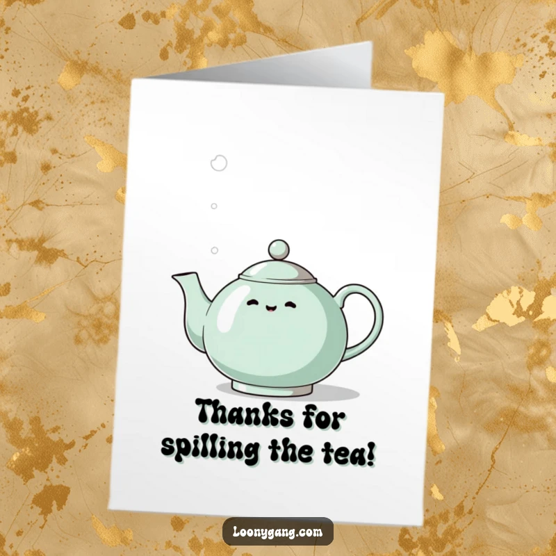 Funny Free Printable Thank You Card: an eccentric teapot whistling with a dramatic steam effect, saying thank you.