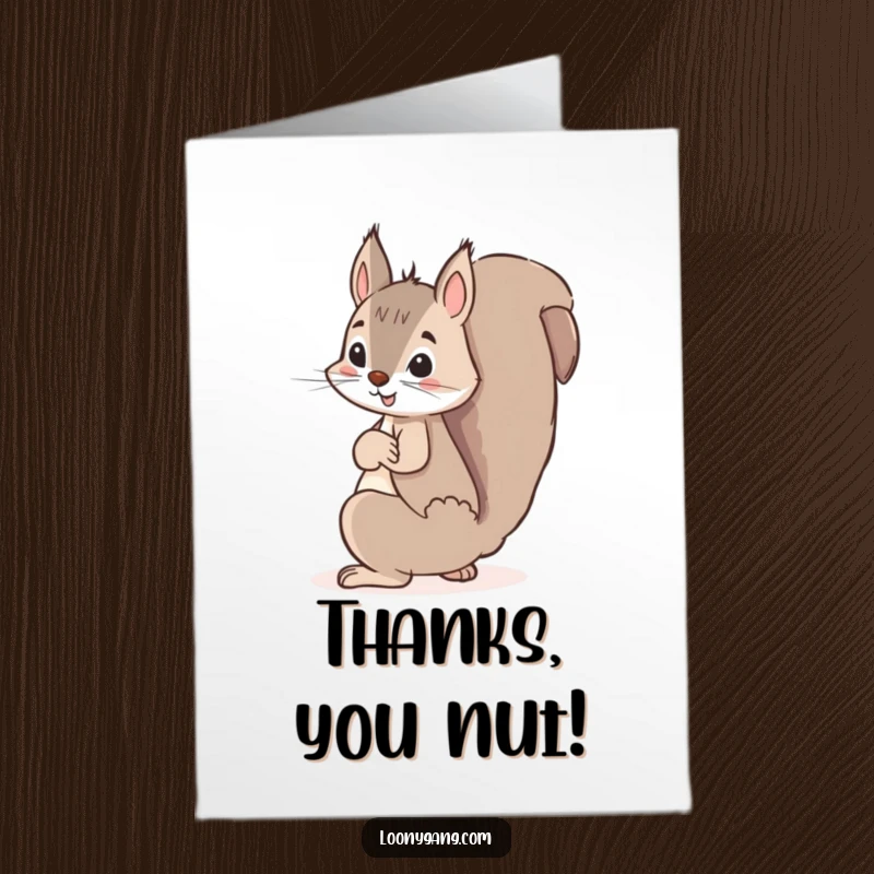 Funny free printable thank you card showing a mischievous squirrel hiding a giant acorn secretly.